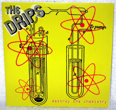 THE DRIPS "Destroy The Chemistry" Ep (Hostage)